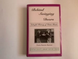 2001- Behind Swinging Doors: Colorful History of Unita Basin- Doris Karren Burton- RARE!