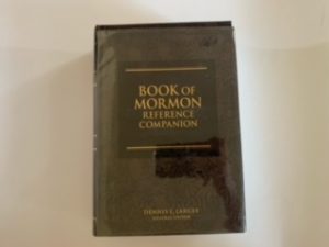 2003- Book of Mormon Reference Companion- Dennis L. Largey