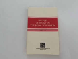 1991 --- Review of Books on the Book of Mormon Volume 3 --- F.A.R.M.S