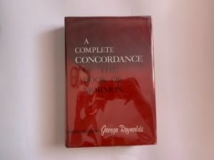 A Complete Concordance of the Book of Mormon- George Reynolds