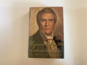 2003- Hyrum Smith: A Life of Integreity- Jeffery S. O’ Driscoll