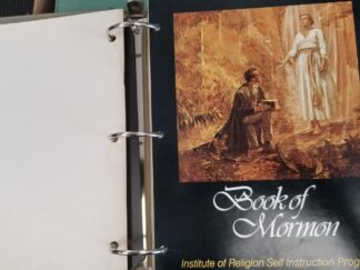 Book of Mormon -- Institute of Religion Self Instruction Program (In 3-Ring Binder) & "An Introduction to the Institute of Religion Self Instruction Program" Booklet