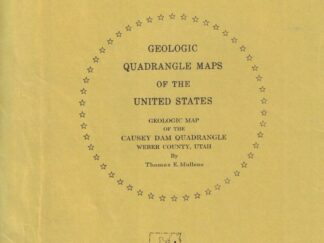 Geologic Map of the Causey Dam Quadrangle, Weber County, Utah (Map GQ-790)