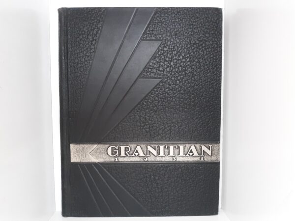 Granitian: 1931 (Granite High School Yearbook) (1931)