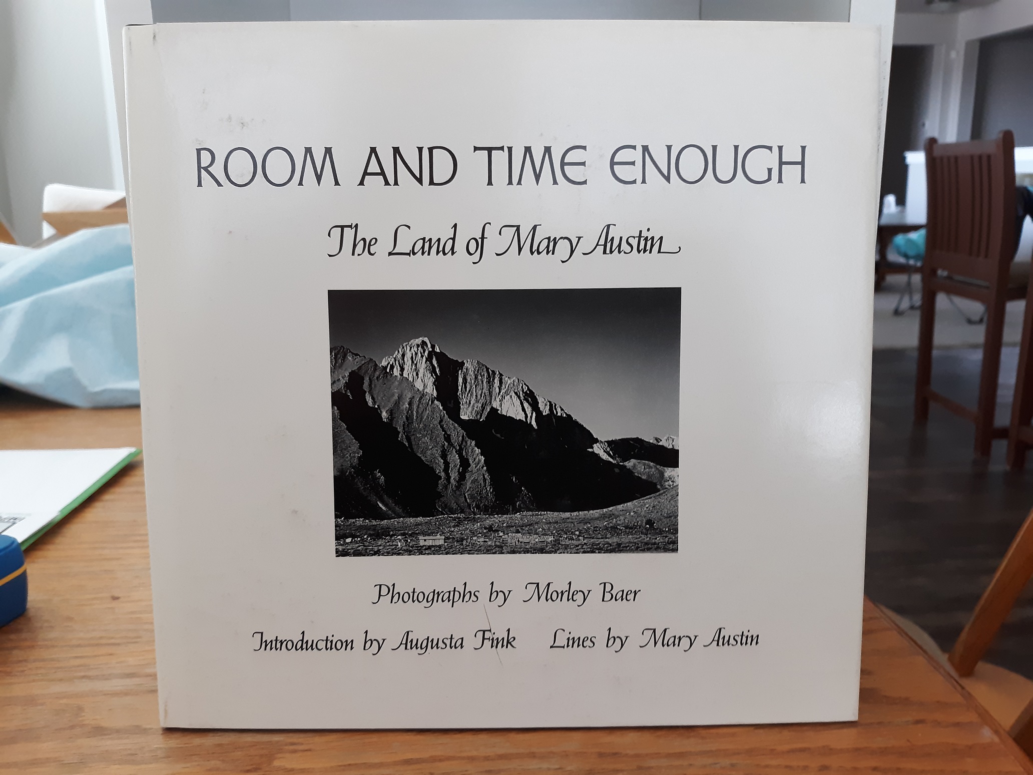 Room and Time Enough: The Land of Mary Austin (1979) ~ by Mary Austin