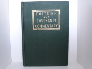 Doctrine and Covenants Commentary (1951)