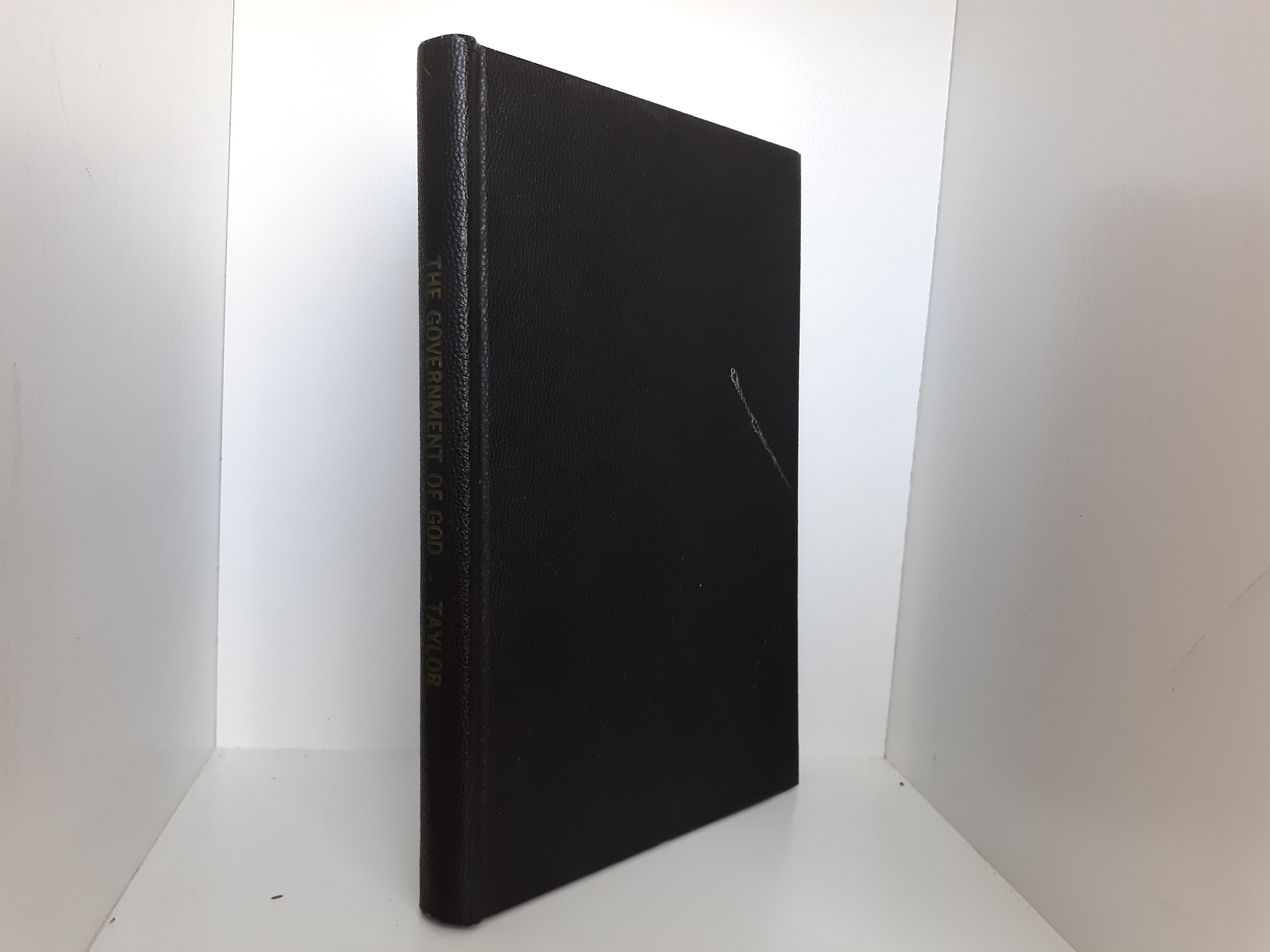The Government of God (Reprint) ~ by John Taylor