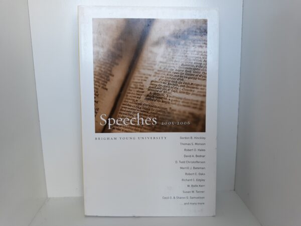 Brigham Young University: Speeches: 2005-2006 (2006)