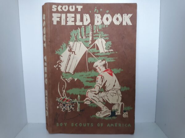 Scout Field Book: Boy Scouts of America (1950, 5th Printing) ~ by James E. West