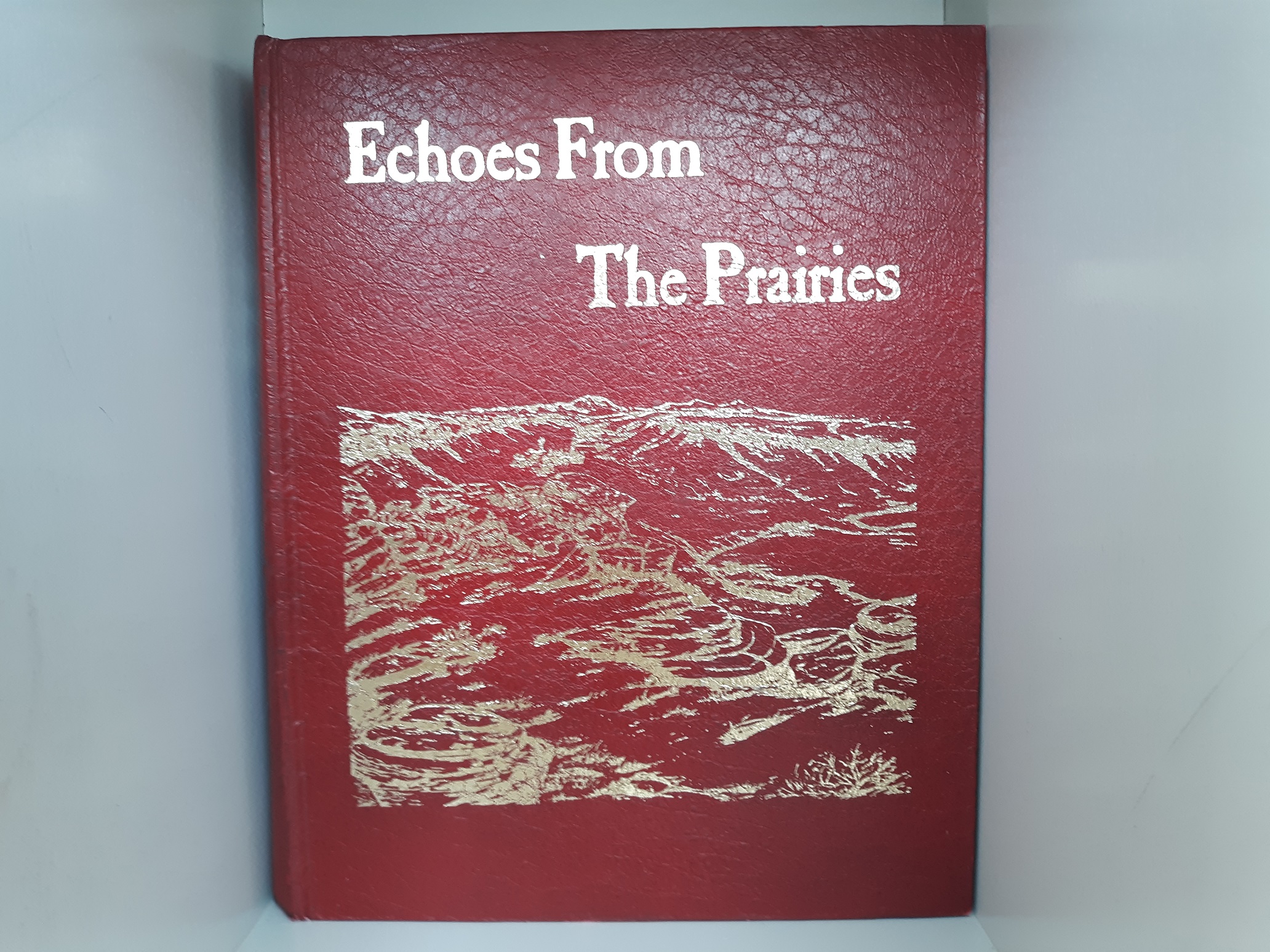 Echoes From The Prairies