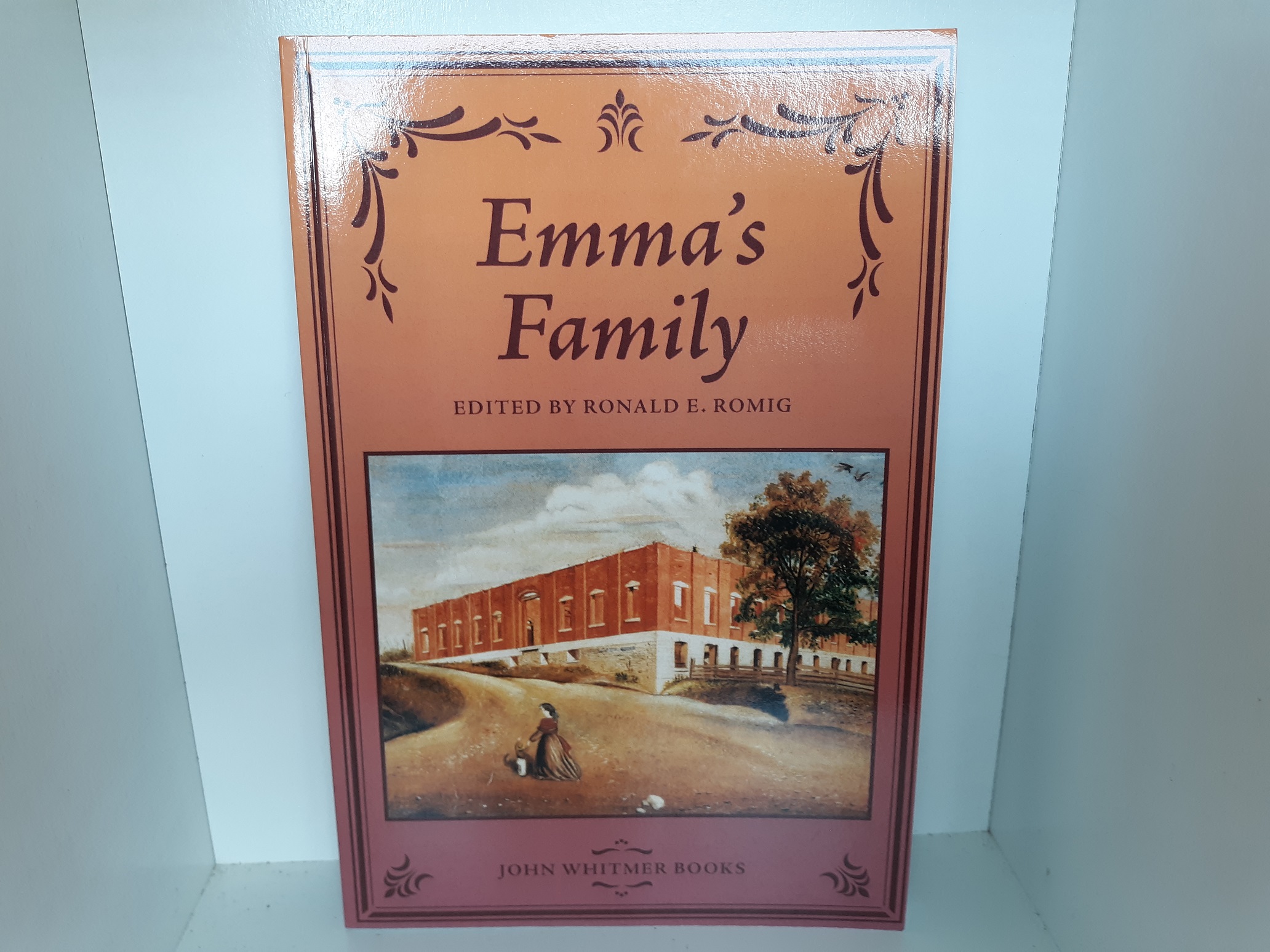 Emma’s Family (New) (2008) ~ Edited by Ronald E. Romig