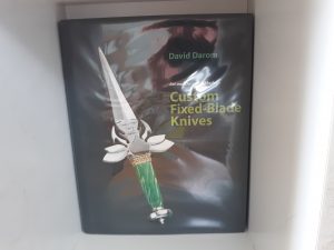 Art and Design in Modern Custom Fixed-Blade Knives (2007) ~ by David Darom