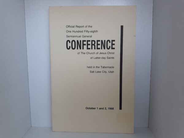 LDS General Conference Report: October 1 and 2, 1988 (1988)