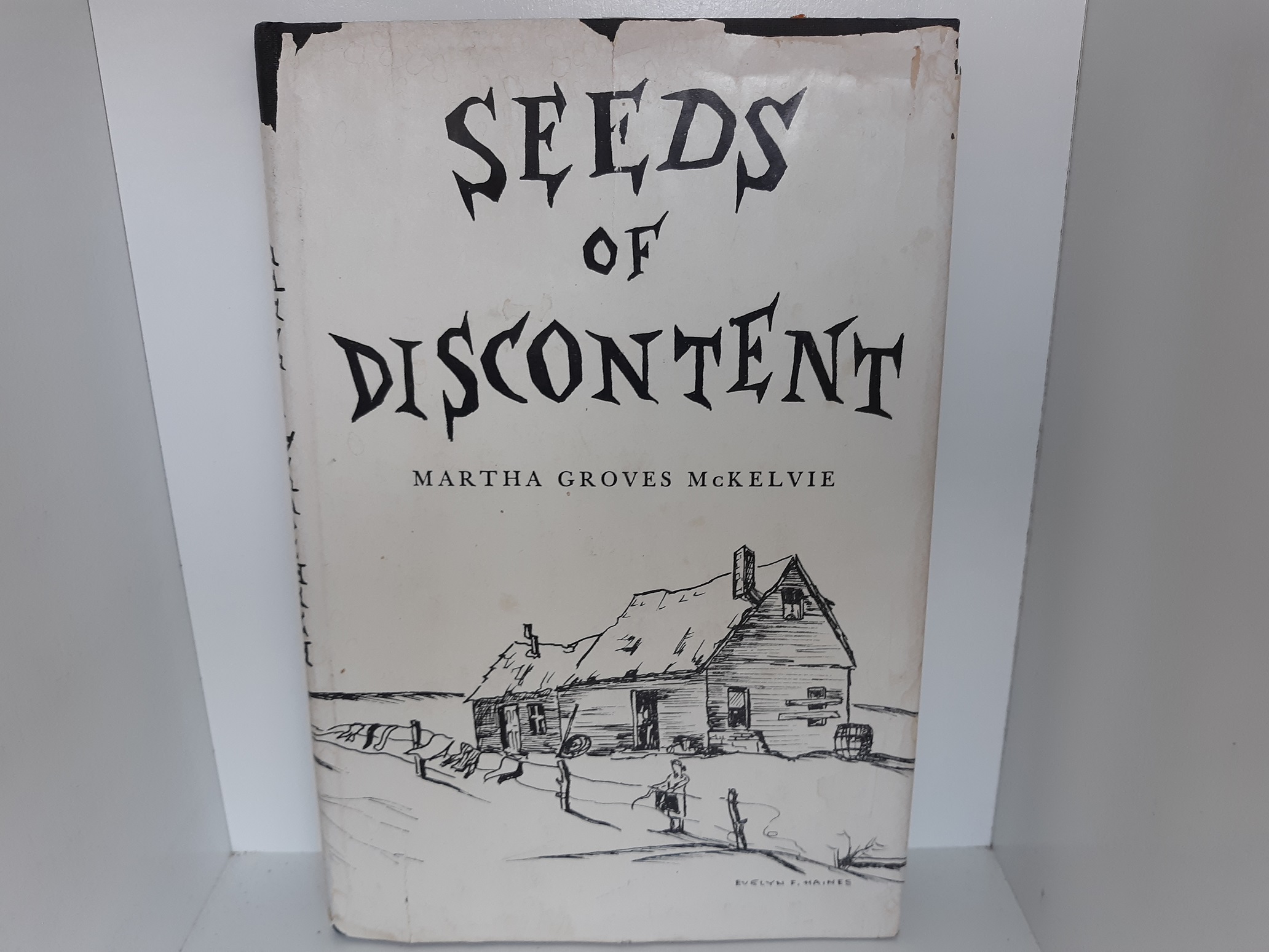 Seeds of Discontent (Signed and Inscribed) (1972) ~ by Martha Groves McKelvie