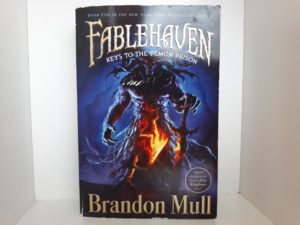 Fablehaven: Keys to the Demon Prison (2010) ~ by Brandon Mull