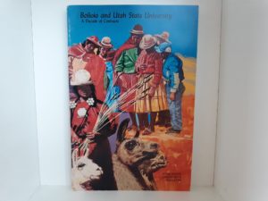 Bolivia and Utah State University: A Decade of Contracts (Summary Report 1965-1975)