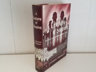 A Century of Singing – The Salt Lake Mormon Tabernacle Choir — J. Spencer Cornwall — Hardbound / No Dust Jacket