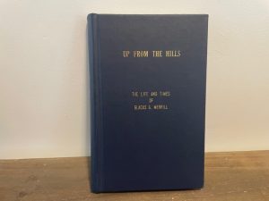 1981 ~ Up From the Hills ~ The Life and Times of Glacus G. Merrill