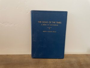 1942 ~ The Signs of the Times ~ Joseph Fielding Smith