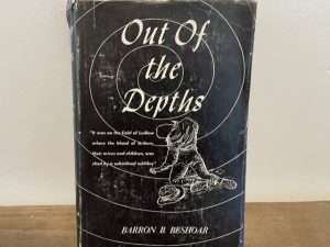 Out of the Depths ~ Barron B. Beshoar