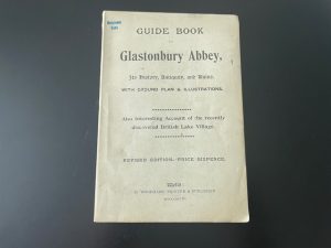 1899 ~ Guide Book to Glastonbury Abbey
