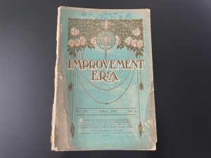 1912 ~ Improvement Era ~ Vol. 15, No. 6 April