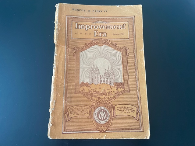 1921 ~ Improvement Era ~ Vol. 24, No. 10 August