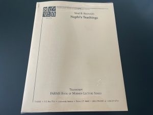 Nephi’s Teachings ~ Noel B. Reynolds ~ Foundation for Ancient Research & Mormon Studies