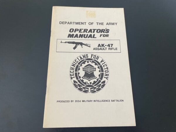 Operator's Manual For AK-47 Assault Rifle ~ Department of the Army