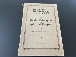 The Seventies Manual 1934-1935 ~ The Basic Principles of Spiritual Progress
