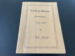 1934 ~ Civil or Divine Sovereignty ~ Kirk Arnold