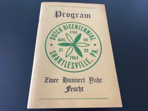 Program ~ Dutch Bicentennial Shartlesville, PA. (1765, 1965, August 20, 21, 22)