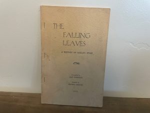1964 ~ May Sorenson ~ The Falling Leaves ~ A History of Oakley, Utah