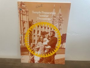 1978 ~ Temple Preparation Seminar Discussions
