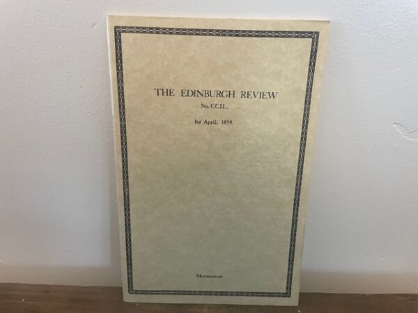 Reprint ~ The Edinburgh Review No. CCII., for April 1854