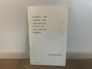 Marking and Tabbing the Serviceman’s Edition of The Book of Mormon