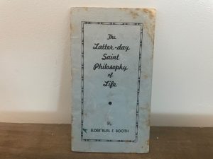 The Latter-day Saint Philosophy of Life ~ Elder Burl F. Booth