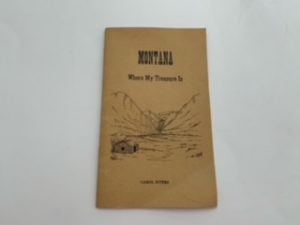 1964- Montana: Where My Treasure is- Carol Myers