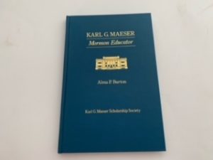 1988 — Karl G. Maeser: Mormon Educator — Alma P.Burton