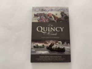 2016- The Quincy Miracle- Susan Easton Black- signed