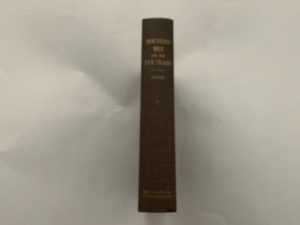 1966-Mountain Men and The Fur Trade IV- Leroy R. Hafen