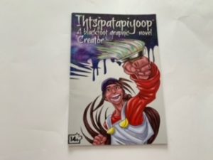 2014- Intsipatapiyoop: A Blackfoot Graphic Novel