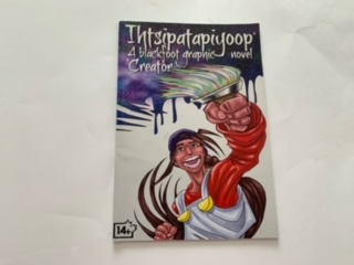 2014- Intsipatapiyoop: A Blackfoot Graphic Novel