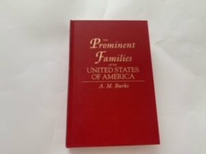 1991- The Prominrnt Familes of the United States of America- A.M. Burke