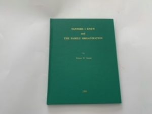 1993- Tanners I Knew and the Family Organization- Wilmer W. Tanner