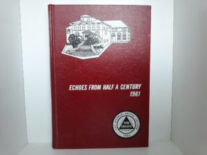 Echoes from Half a Century: 1961 (1960) ~ by Edna F. Goodhew