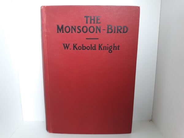 The Monsoon Bird ~ by W. Kobold Knight