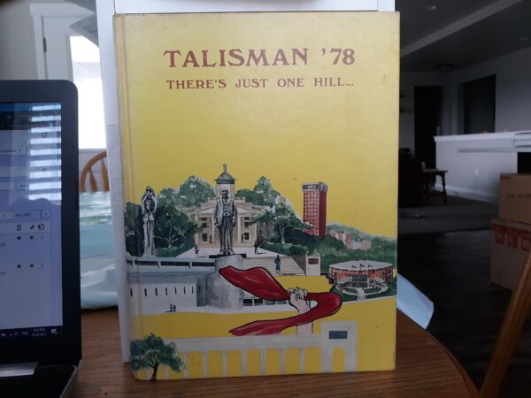 Talisman '78: There's Just One Hill... (Western Kentucky University Yearbook) (1978)