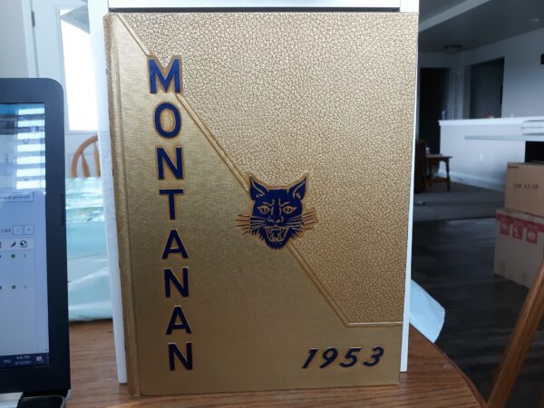 Montanan: 1953 (Montana State College Yearbook) (1953)