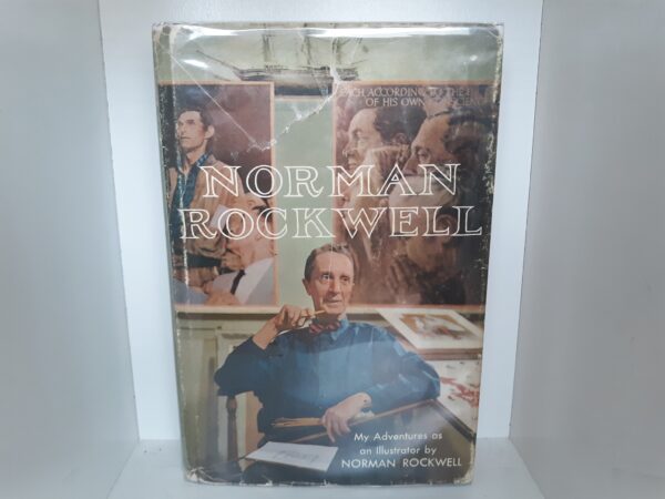Norman Rockwell: My Adventures as an Illustrator (Signed and Inscribed) (1960) ~ by Norman Rockwell